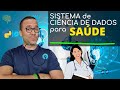 SISTEMA DE CIÊNCIA DE DADOS PARA SAÚDE