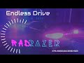 rad razer  endless drive