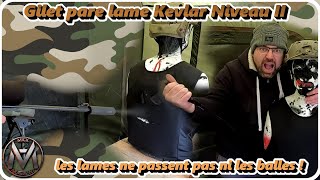 Test Gilet pare-lame NIJ II ! bientôt remboursé par la sécu ? avec les temps qui courent...