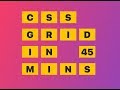 CSS Grid in 45 Minutes!