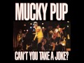 Mucky Pup - Can't You Take a Joke ? [Full Album]