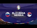 UEFA Euro 2024 [EAFC 24] | Group Stage | Matchday 2 | Group C | SVN v SRB