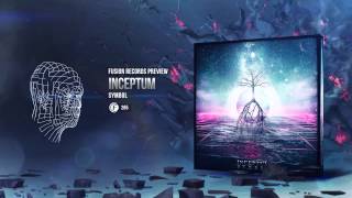 Inceptum - Symbol (Fusion 265)