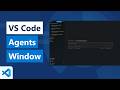 Introducing the VS Code Agents Window (Preview)