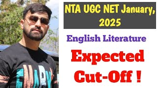 NTA UGC NET January, 2025 || English Literature || Expected Cut-Off ||