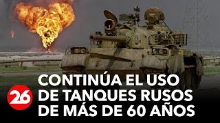 Rusia continúa desplegando tanques de más de 60 años en Ucrania