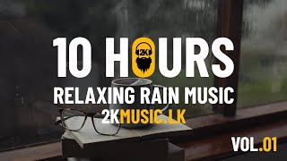 10 Hour Relaxing Music & Soft Rain: Sleep Music, Calm Piano Music, Healing Music | Vol.1