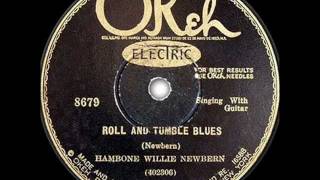 Roll And Tumble Blueshambone Willie Newbernwmv