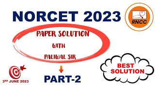 Part 2 NORCET 2023 Paper solution #norcet2023memorybasedpaper #rnccnursingcoaching #norcetpaper