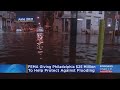 FEMA Giving Philadelphia $25 Million To Help Protect Against Flooding