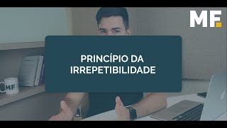 Princípio da Irrepetibilidade no Processo Legislativo | Dica de Direito Constitucional