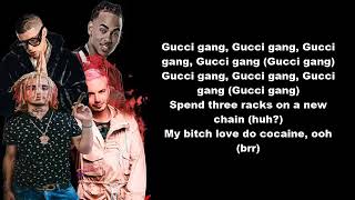 Gucci Gang remix Letra Lil Pump X J Balvin X Bad Bunny X ozuna
