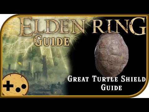 Greater Turtle Shield – Complete Guide – Location, Stats, Uses – Elden Ring Field Guide