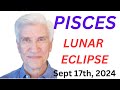 PISCES FULL MOON LUNAR ECLIPSE September 17, 2024 · Amazing Predictions!