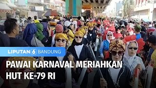 Ribuan Warga Tumpah Ruah Mengikuti Karnaval Peringatan Kemerdekaan RI | Liputan 6 Bandung