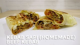 KEBAB SAPI DENGAN KULIT KEBAB HOMEMADE // HOMEMADE BEEF KEBAB