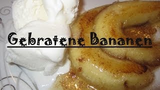 Gebratene Bananen mit Honig - Schnelles Dessert