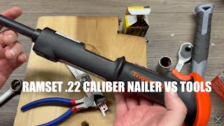 Ramset .22 Caliber Nailer vs Tools