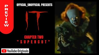 IT: Chapter Two (Official_Unofficial) Supercut
