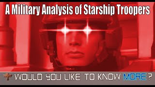 A Military Analysis of Starship Troopers