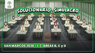 🔴 SOLUCIONARIO SIMULACRO SAN MARCOS 2026 - I (ÁREAS B, C y D)