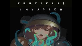 TENTACLES INVASION