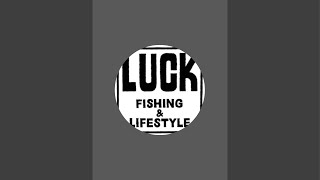 LUCK FISHING&LIFESTYLE がライブ配信中！オリカラ入荷