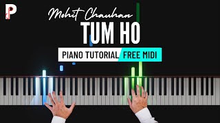 Tum Ho Piano Tutorial Instrumental | Mohit Chauhan | Cover | Ringtone | Karaoke