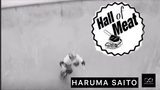 Hall of meat:Haruma Saito