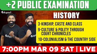 Plus Two History Public Exam | Chapters 3, 9, 10 | Eduport Humanities