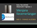 Matematik Tingkatan 2 KSSM Bab 3 - Menjana kecemerlangan | Rumus Algebra