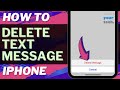 iOS 17: How to Delete Text Message on iPhone