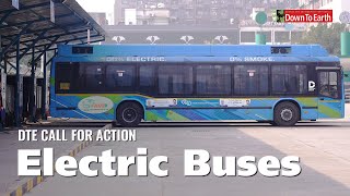 Is rapid expansion of Electric buses critical for India’s low-carbon strategy | PM e-bus seva scheme