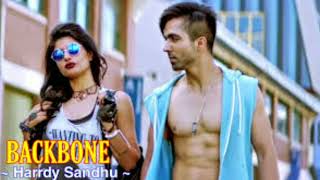Hardy Sandhu Backbone Full Song | B Praak | Jaani | Romantic Song | Feel My Song | Montu Baba