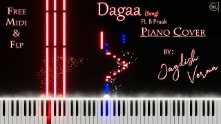 Dagaa Song ft. B Praak | Piano Cover By Jagdish Verma | Free Midi & FLP | #New #Hindi #song