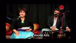 Hooria Aziz & Naim Popal - Ze Hejranat Aziz e Man