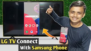 Samsung phone ko lg tv sa kaise connect karen | Lg tv ko Samsung phone sa kaise connect karen