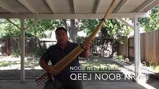 Qeej Noob Neej Ntshaw Kev Tuag - Qeej Noob Nrws #59