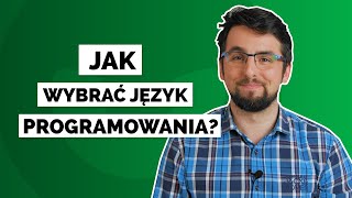 Jak wybrać język programowania? 🆘 | Kodilla