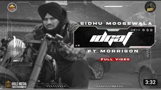Idaf Sidhu moosewala, (official video), Morrison, steel banflez, new punjabi song@SidhuMooseWalaOfficial