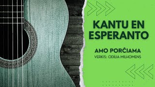 Amo Porĉiama (originala muziko en esperanto)