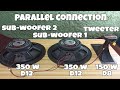 Parallel Connection sa Speaker | 2 Subwoofer and 1 Tweeter