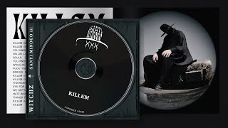 WITCHZ - KILLEM (ALBUM MIX)