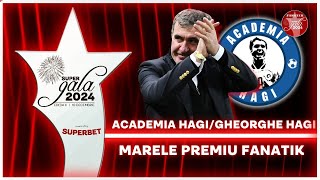 Gheorghe Hagi - PREMIUL 10: „Tot ce am iubit a fost fotbalul!” | Super Gala Fanatik 2024