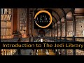 Introduction to The Jedi Library