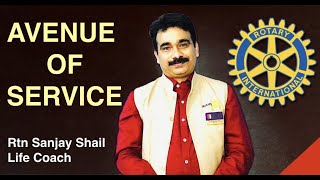 ROTARY AVENUE OF SERVICE | ROTARY ME KYA KARTE HAIN | ROTARY CLUB ME KYA HOTA HAI