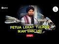 Petua lekat tulang ikan dan uri #ustazmuhaizad #ustazmuhaizadalyamani #dosa #petua