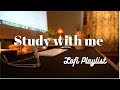 STUDY WITH ME / 1 Hour Lofi Playlist / Silent Timer