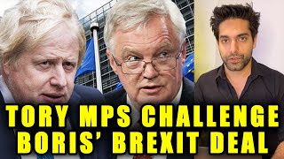 Tory MPs CHALLENGE Boris' Brexit Deal
