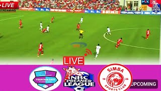 🔴Live Now: Simba sc Vs Fountain Gate Fc | LIVE MATCH | Nbc Premier league